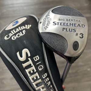 Callaway BIG BERTHA STEELHEAD PLUS 3 WOOD